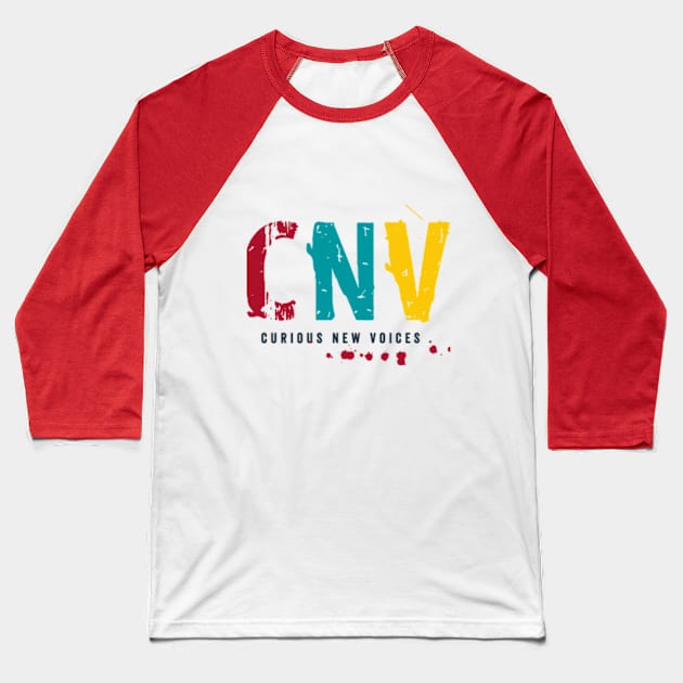 Curious New Voices Baseball T-Shirt by Curious Theatre Company